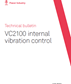 Technical bulletin | VC2100 internal vibration control